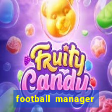 football manager 2019 fm scout